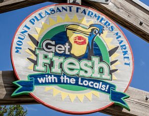 Mount Pleasant, SC Farmers Market sign: Get Fresh with the Locals